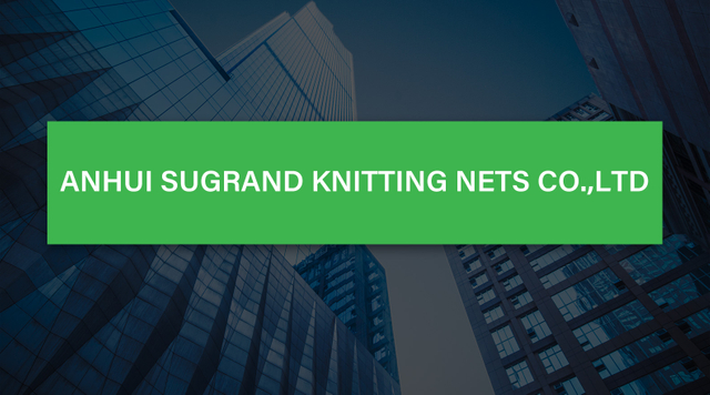Anhui SUGRAND Knitting Nets co